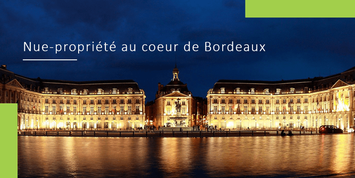 bordeaux offre immobilière en nue-propriété