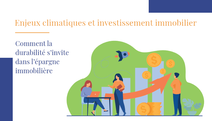 Enjeux climatique et investissement immobilier