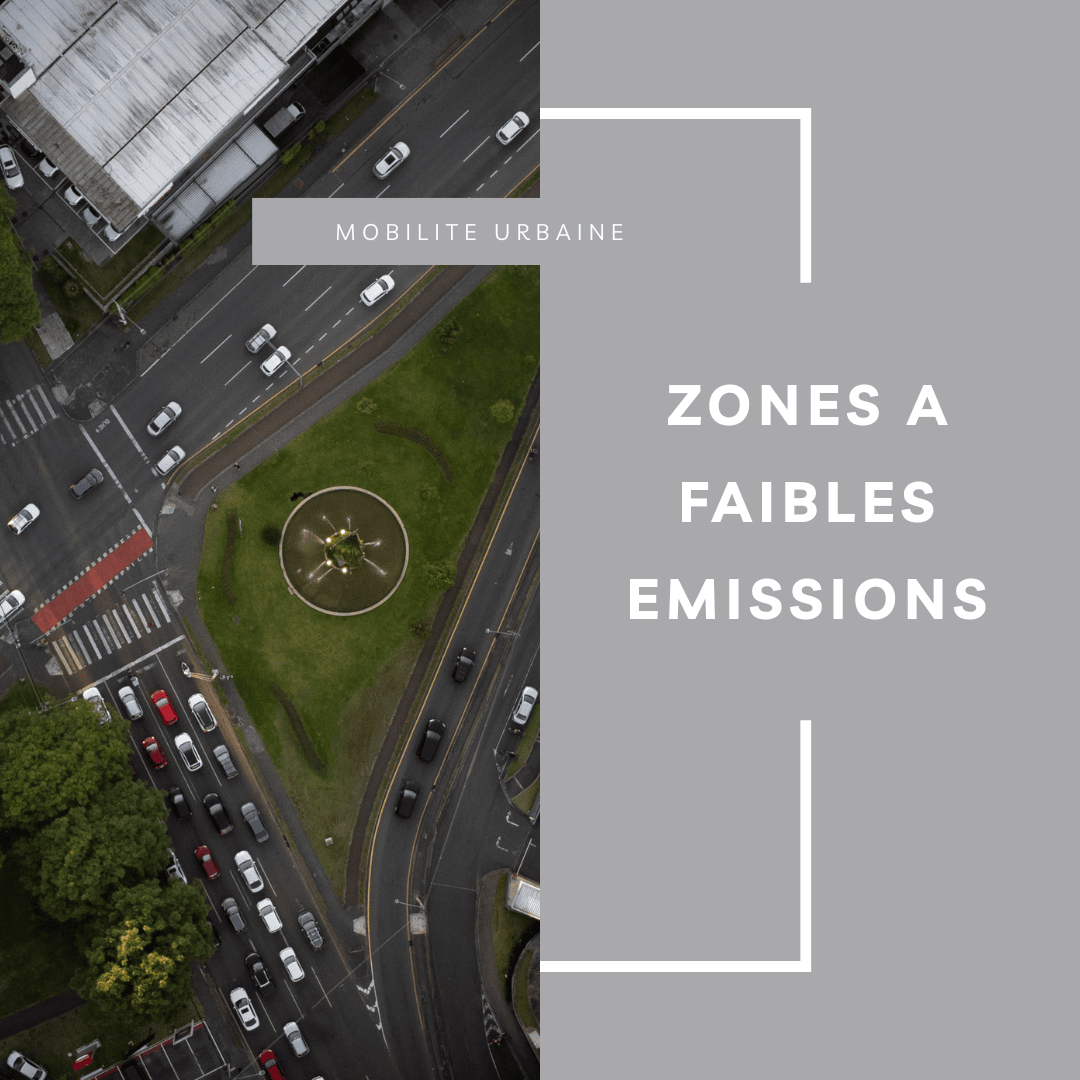 ZFE mobilité urbaine